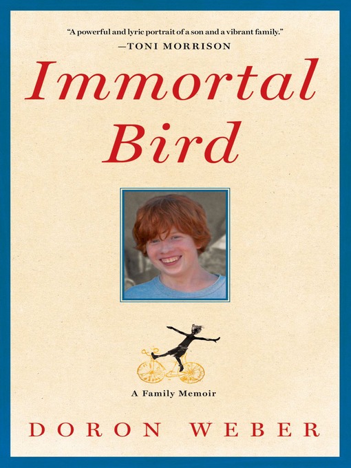 Title details for Immortal Bird by Doron Weber - Available